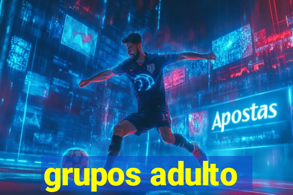 grupos adulto